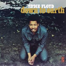 Eddie Floyd: Down To Earth
