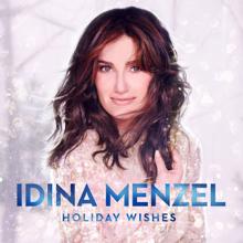 Idina Menzel: All I Want for Christmas Is You
