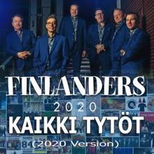 Finlanders: Kaikki tytöt (2020 Version)