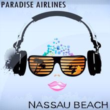 Paradise Airlines: Nassau Beach