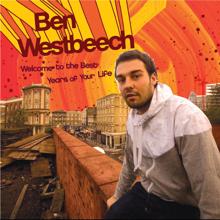 Ben Westbeech: Welcome