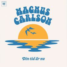 Magnus Carlson: Din tid är nu - EP