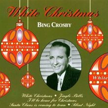 Bing Crosby: White Christmas