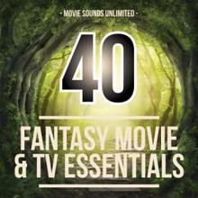Movie Sounds Unlimited: 40 Fantasy Movie & TV Essentials