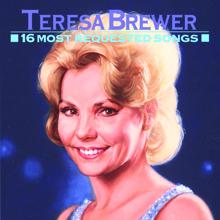 Teresa Brewer: Bei mir bist Du schön (Album Version)