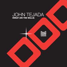 John Tejada: Sweat (On the Walls)