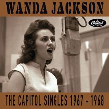 Wanda Jackson: The Capitol Singles 1967-1968