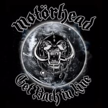 Motörhead: Get Back In Line