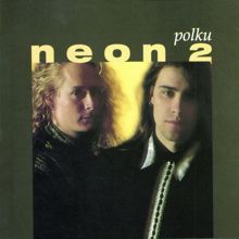 Neon 2: Polku