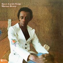 Marion Brown: Sweet Earth Flying