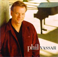 Phil Vassar: Just Another Day In Paradise