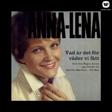 Anna-Lena Löfgren: Jag vill bli fri