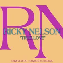 Ricky Nelson: Proving My Love