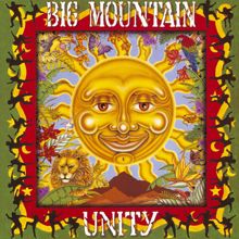 Big Mountain: I Would Find a Way