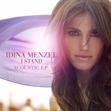 Idina Menzel: I Stand (Acoustic)