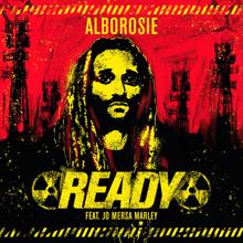 Alborosie: Ready (feat. Jo Mersa Marley)