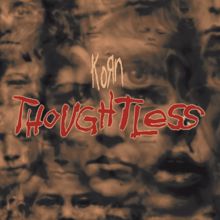 Korn: Thoughtless (Remixes) - EP