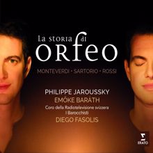 Philippe Jaroussky, Emöke Baráth: Sartorio: L'Orfeo, Act 3: "Orfeo tu dormi?" (Euridice)