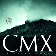 CMX: Rikkisuudeltu