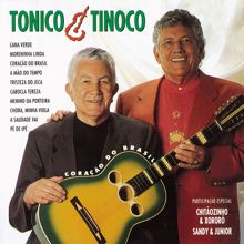 Tonico E Tinoco: Coração Do Brasil