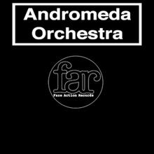 Andromeda Orchestra: Sensitive EP