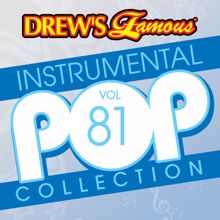 The Hit Crew: Drew's Famous Instrumental Pop Collection (Vol. 81)