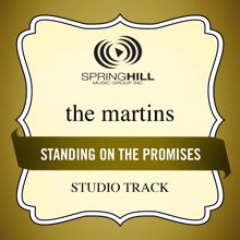 The Martins: Standing On The Promises