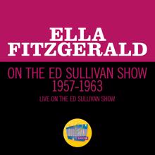 Ella Fitzgerald: Ella Fitzgerald On The Ed Sullivan Show 1957-1963 (Live On The Ed Sullivan Show, 1957-1963) (Ella Fitzgerald On The Ed Sullivan Show 1957-1963Live On The Ed Sullivan Show, 1957-1963)