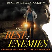 Marcelo Zarvos: The Best of Enemies (Original Motion Picture Soundtrack)