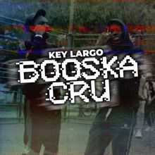 Key Largo: Booska Cru