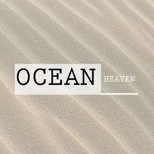 Ocean Sounds: Ocean Heaven