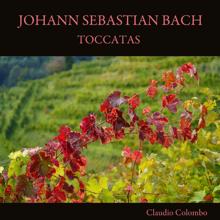 Claudio Colombo: Johann Sebastian Bach: Toccatas