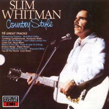 Slim Whitman: It Keeps Right On A-Hurtin'