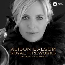 Alison Balsom, Balsom Ensemble: Bach, JS / Arr. Wright : Weihnachtsoratorium, BWV 248, Pt. 1: No. 9, Ach, mein herzliebes Jesulein