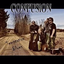 Confusion: Temptation Blues