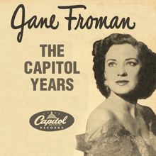 Jane Froman: The Capitol Years