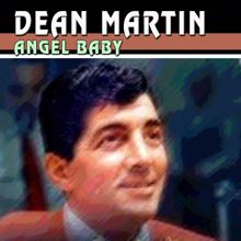 Dean Martin: Angel Baby