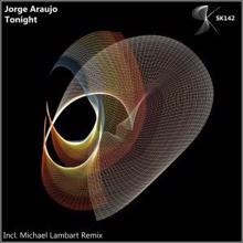 Jorge Araujo: Tonight