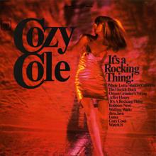 Cozy Cole: It's a Rocking Thing!