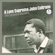 JOHN COLTRANE: A Love Supreme: The Complete Masters