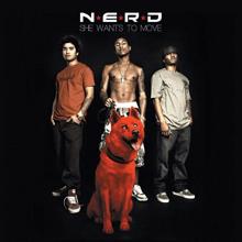 N.E.R.D.: She Wants To Move