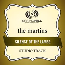 The Martins: Silence Of The Lambs (Low Key Performance Track Without Background Vocals)