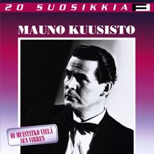 Mauno Kuusisto: Minä laulan sun iltasi tähtihin
