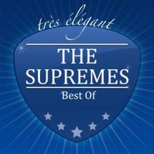 The Supremes: Because I Love Him (Version 1)