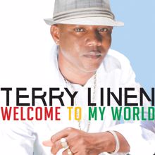 Terry Linen: Not Use To You Like That