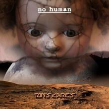 Tony Carey: No Human