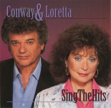 Conway Twitty, Loretta Lynn: Conway & Loretta Sing The Hits