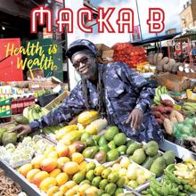 Macka B: Wha Me Eat (Remix)
