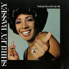 Shirley Bassey: The Trouble With Hello is Goodbye