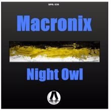 Macronix: Night Owl